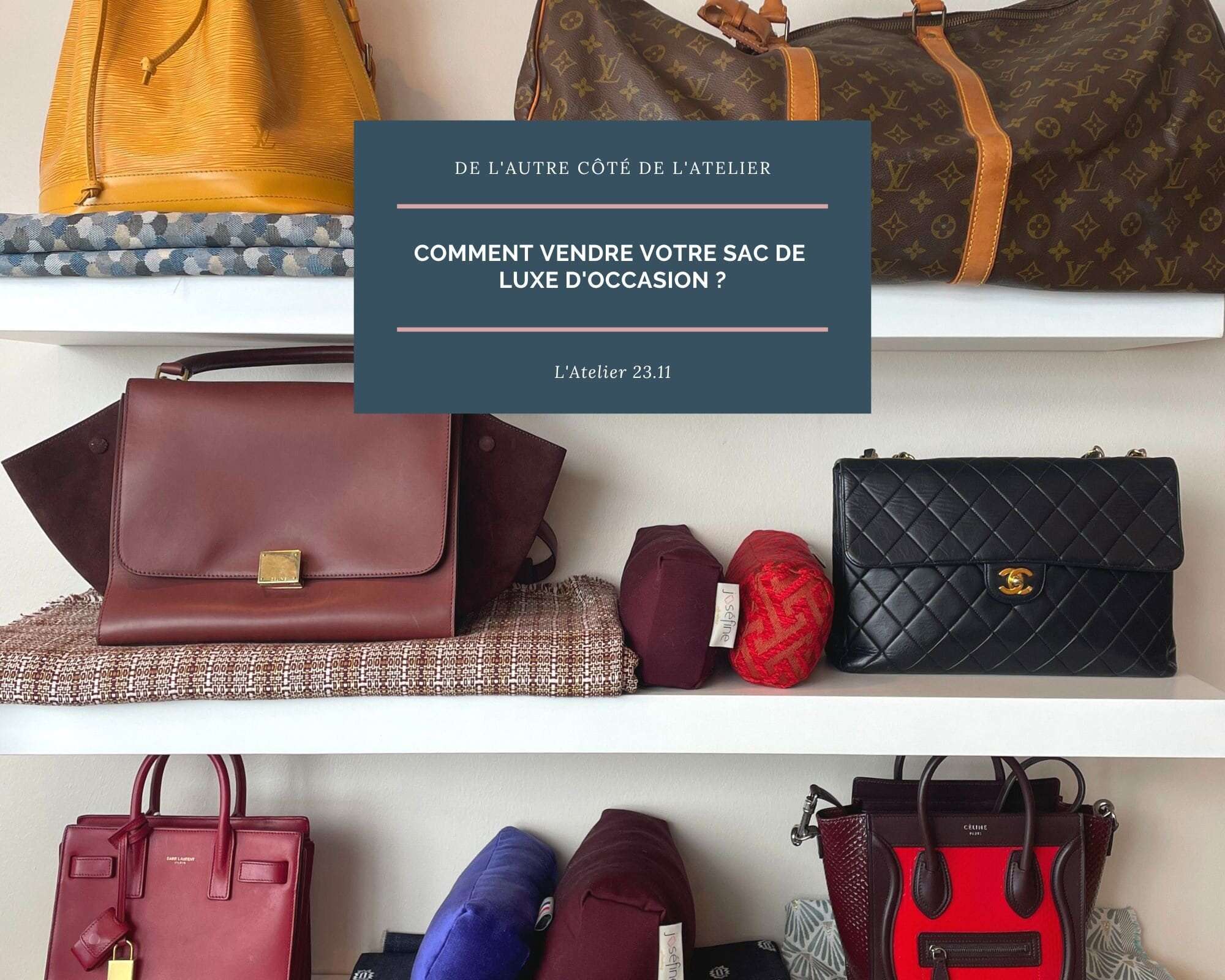 Vente de Sacs de Luxe : Élégance et Prestige à l&rsquo;Honneur